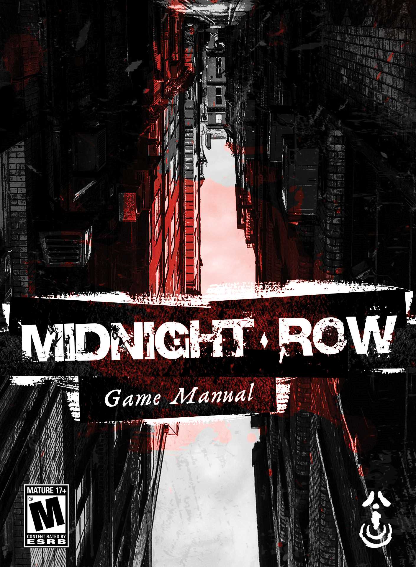 A game cover that reads "Midnight Row" in white text on a black, red and white style creepy grungy alleyway.